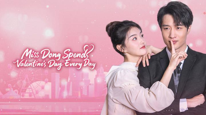 حصرياً | تقضي الانسة دونغ عيد الحب كل يوم Miss Dong Spends Valentine’s Day Every Day الحلقة 24 مترجمة بجودة عالية