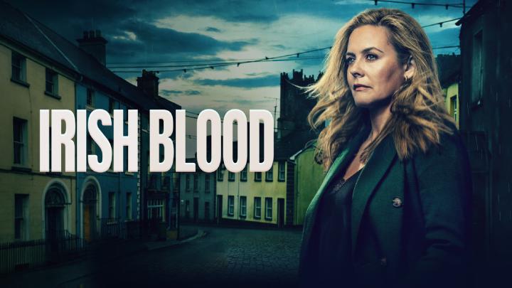 حصرياً | مسلسل Irish Blood الموسم الاول مترجم كامل بجودة عالية