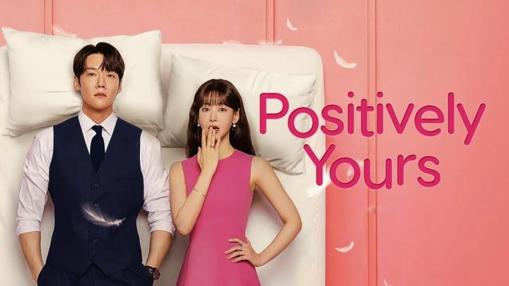 مسلسل Positively Yours مترجم كامل