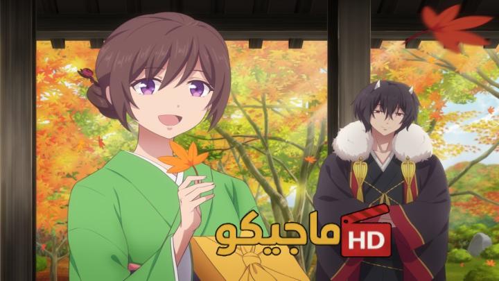حصرياً | انمي Kakuriyo no Yadomeshi مترجم بجودة عالية