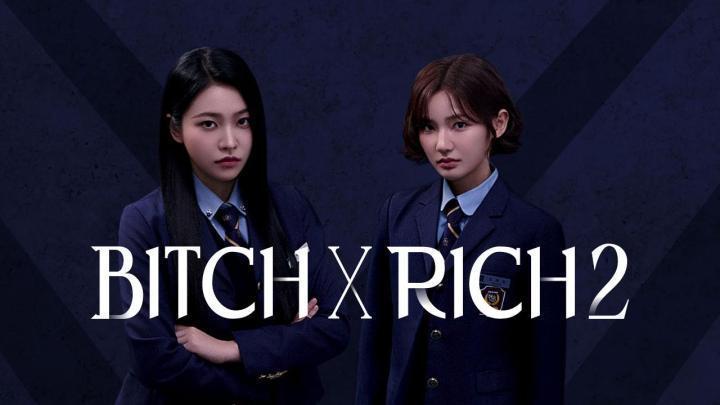 حصرياً | مسلسل Bitch x Rich الموسم الثاني الحلقة 8 الثامنة مترجمة بجودة عالية